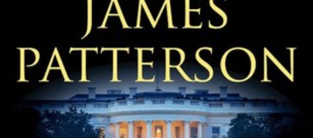 Book Review: The President is Missing – Bill Clinton & James Patterson